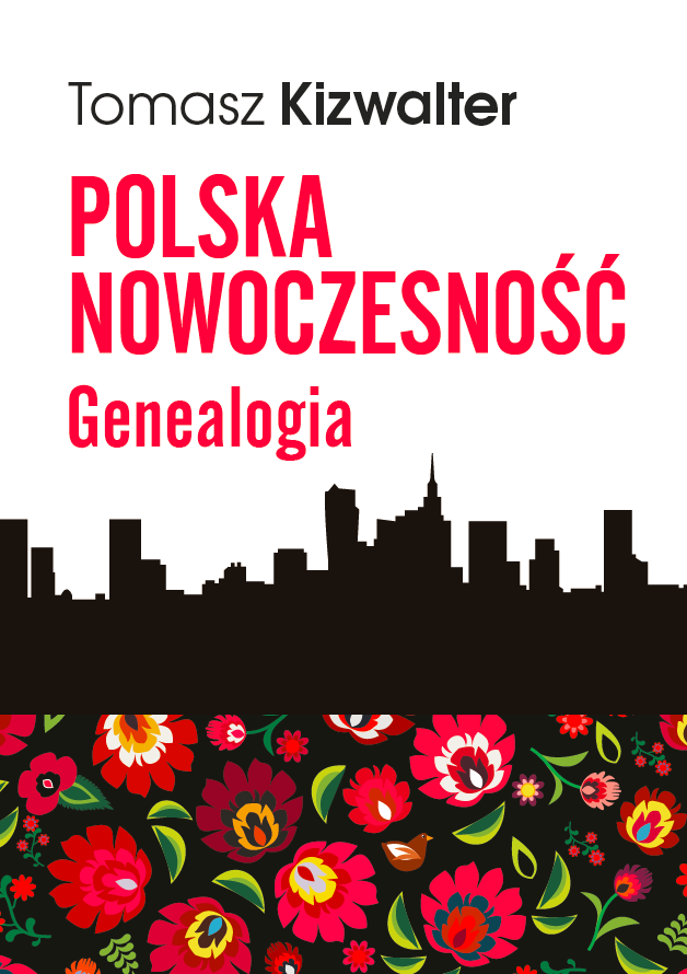 Polish Modernity. A Genealogy