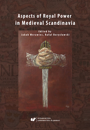 Aspects of Royal Power in Medieval Scandinavia Cover Image