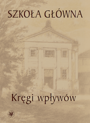 Bronisław Chlebowski in Main School’s circle Cover Image
