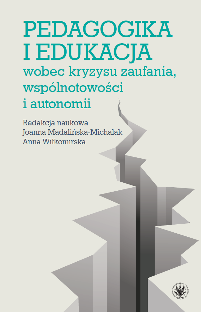 Education in the face of crises of: trust, commonality and autonomy – what education? Cover Image
