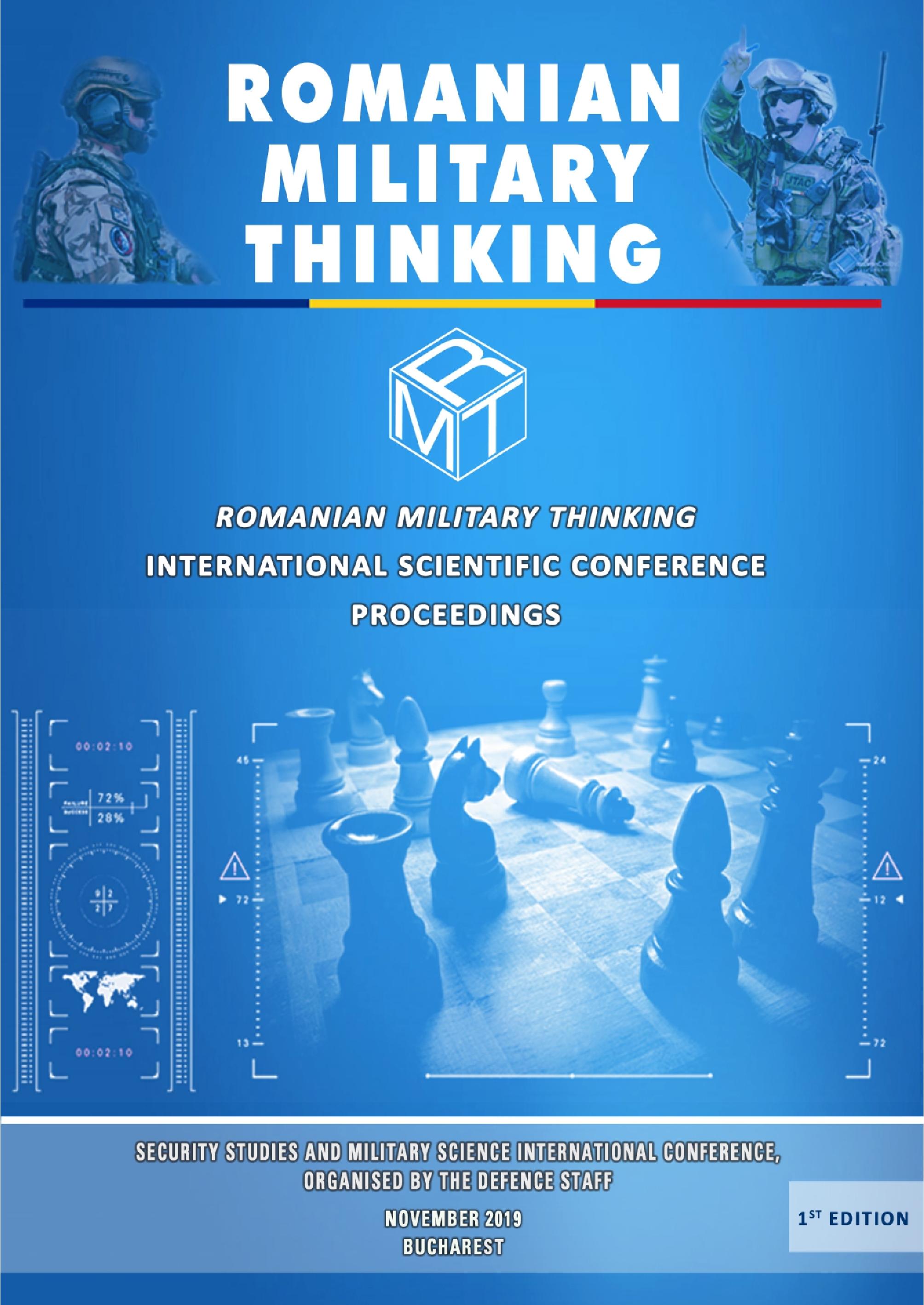 Romanian Military Thinking International Scientific Conference Proceedings. Security and Defence between History, Theory and Public Policies