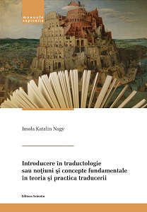 Introduction to translation studies or fundamental notions and concepts in translation theory and practice Cover Image
