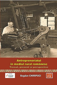 The entrepreneurship in rural romanian environment. Past, Present and Perspectives. Cover Image
