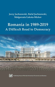 Romania in 1989-2019. A Difficult Road to Democracy