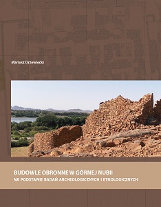 Fortresses of Upper Nubia in the light of archaeological and ethnological researches Cover Image