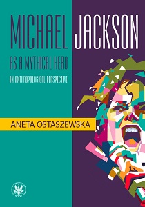 Michael Jackson as a mythical hero an anthropological perspective