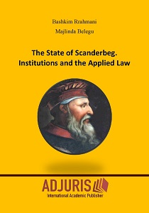 The State of Scanderbeg. Institutions and the Applied Law Cover Image