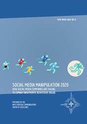 Social Media Manipulation 2020. How Social Media Companies are Failing to Combat Inauthentic Behaviour Online