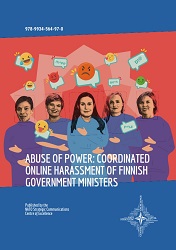 Abuse of Power: Coordinated Online Harassment of Finnish Government Ministers