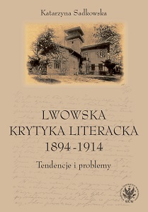 Lviv literary criticism 1894-1914. Trends and Problems Cover Image