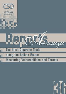 The Illicit Cigarette Trade along the Balkan Route: Measuring Vulnerabilities and Threats