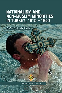 Nationalism and Non-Muslim Minorities in Turkey, 1915 - 1950 Cover Image
