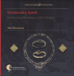 Medieval Jewellery: Archaeological finds from South Moravia Cover Image