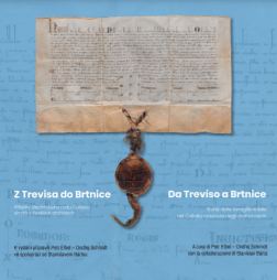 From Treviso to Brtnice: Stories of the Noble Family of Collalto Hidden in the Czech Archives (Exhibition Catalogue) Cover Image