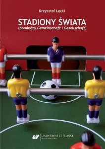 Stadiums of the World. Between Gemenischaft and Gesellschaft Cover Image