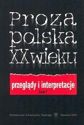 Polish prose of the 20th century. Reviews and interpretations. Volume 1 Cover Image