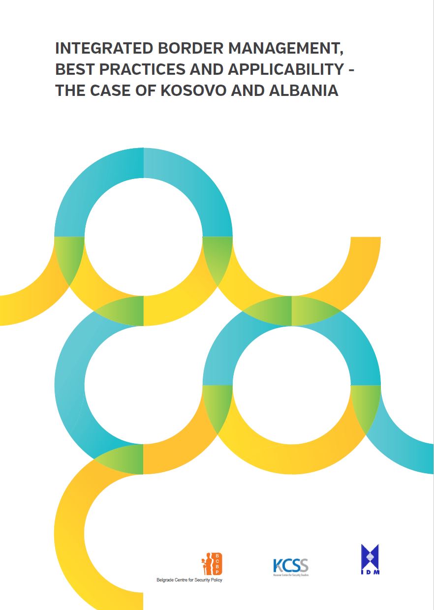 Integrated Border Management, Best Practices and Applicability – The Case of Kosovo and Albania Cover Image