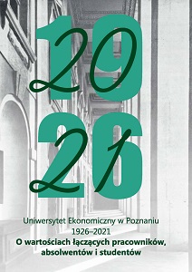Poznań University of Economics and Business 1926-2021: About values ​​connecting employees, graduates and students Cover Image
