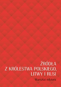 Accomplishments and Perspectives in the Editing of History of Law Sources from the Period of the Duchy of Warsaw and of Congress Poland (up to 1876) Cover Image