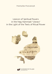 Lexicon of Spiritual Powers in the Nag Hammadi “Library” in the Light of the Texts of Ritual Power