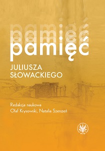 Memory of Maria and Antoni Malczewski in the Poetic Reflection of Juliusz Słowacki Cover Image