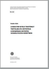 Content and Teaching of the Hungarian Language Subject in the Framework of Romanian education Cover Image