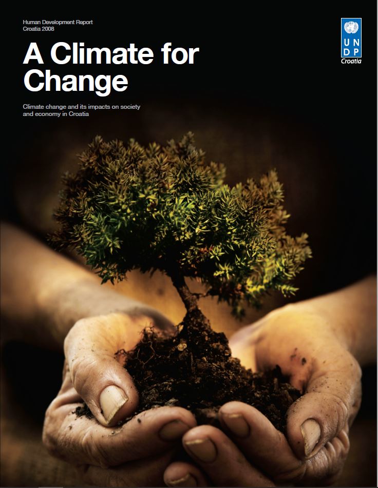 UNDP - HUMAN DEVELOPMENT REPORT 2008 – CROATIA. A Climate for Change