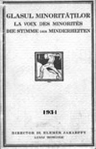 Glasul Minorităţilor. La Voix des Minorités. Die Stimme der Minderheiten. 1934-11+12