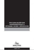Assessment of Budget Transparency in Municipalities of Bosnia and Herzegovina Cover Image