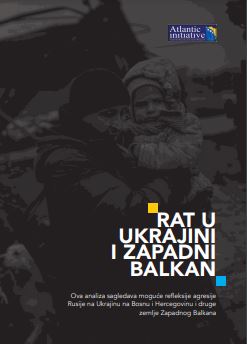 The Western Balkans and The War in Ukraine Cover Image