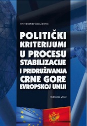 Political criteria in the process of stabilization and association of Montenegro to European Union Cover Image