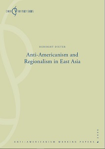 Anti-Americanism and Regionalism in East Asia