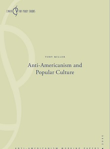 Anti-Americanism and Popular Culture Cover Image