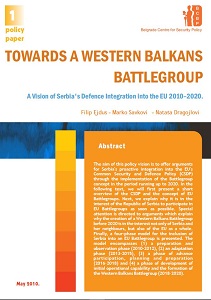 Towards a Western Balkans Battle-Group. A Vision of Serbia's Defence Integration into the EU 2010–2020. Cover Image