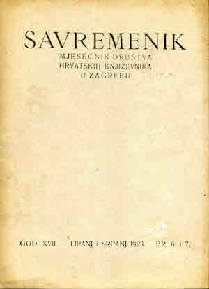 SAVREMENIK - Mjesečnik Društva Hrvatskih Književnika u Zagrebu, Broj 1923 - 06+07