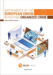 INSTRUMENTS OF THE EUROPEAN UNION IN FIGHTING ORGANIZED CRIME Cover Image