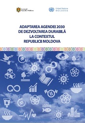 Adaptation of the 2030 Sustainable Development Agenda to the Context of the Republic of Moldova Cover Image