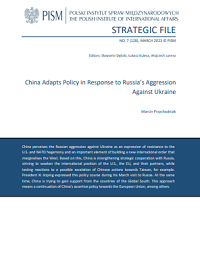 №128: China Adapts Policy in Response to Russia’s Aggression Against Ukraine