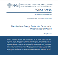 №205: The Ukrainian Energy Sector at a Crossroads: Opportunities for Poland