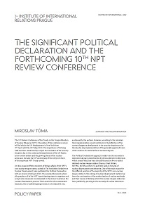 The significant political declaration and the forthcoming 10th NPT review conference