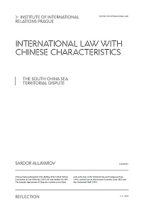 International law with Chinese characteristics. The South China Sea Territorial Dispute