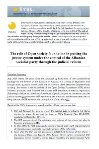 The role of Open society foundation in putting the justice system under the control of the Albanian socialist party through the judicial reform Cover Image