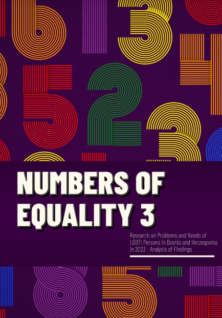 Numbers of Equality 3 - Research on Problems and Needs of LGBTI Persons in Bosnia and Herzegovina in 2023 - Analysis of Findings Cover Image