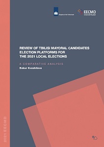 Review of Tbilisi Mayoral Candidates Election Platforms for the 2021 Local Elections. A Comparative Analysis