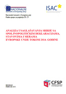 ANALIZA USAGLAŠAVANJA SRBIJE SA SPOLJNOPOLITIČKIM DEKLARACIJAMA, STAVOVIMA I MERAMA EVROPSKE UNIJE TOKOM 2014. GODINE