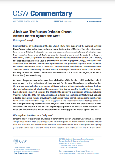 A holy war. The Russian Orthodox Church blesses the war against the West