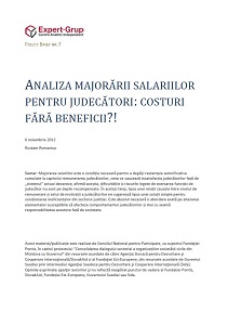 Analiza majorării salariilor pentru Judecători: Costuri fără Beneficii?!