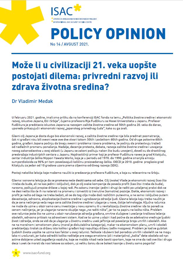 Može li u civilizaciji 21. veka uopšte postojati dilema: privredni razvoj ili zdrava životna sredina?