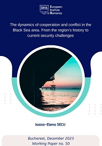 The dynamics of cooperation and conflict in the Black Sea area. From the region’s history to current security challenges