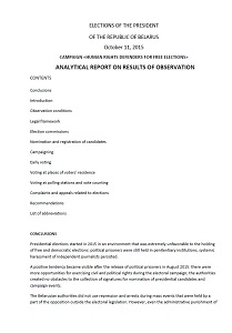 ELECTIONS OF THE PRESIDENT OF THE REPUBLIC OF BELARUS, October 11, 2015 . Campaign «Human Rights Defenders for Free Elections» - Analytical Report on Results of Observation